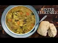 This is the BEST and most RUSTIC Vegetable Soup