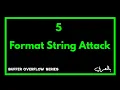 Lesson 5 Format String Attack