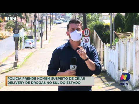 Preso o homem suspeito de criar delivery de drogas no Sul de SC