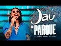 Download Lagu JAU  |  Festival do Parque ( Show Completo )