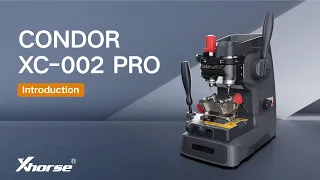Download CONDOR XC-002 PRO Feature Highlights | Xhorse MP3