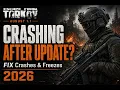 Escape from Tarkov Crashing After August 1 1 Update FIX Crashes Freezes on PC 2026