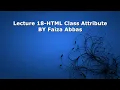 Lecture 18-HTML Class attribute tutorial for beginners in