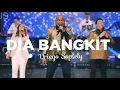 Download Lagu Dia Bangkit ( GSJS Worship ) by Vriego Soplely || GSJS Pakuwon Mall, Surabaya