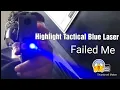 Hilight Tactical Blue Laser Sucks