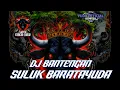 Download Lagu DJ Bantengan SULUK BARATAYUDA | remixer by @YUDA OFFICIAL  REMIXER