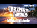 Guilherme E Santiago - Magia E Mistério (Versão Karaokê)