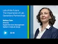 Lab-of-the-Future The Importance of Lab Operations Partnerships