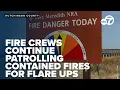Fire crews patrol Canadian Bridge Wildfire burn area as red flag days persist