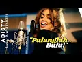 Download Lagu PULANGLAH DULU! - LAGU TERMANIS 2025 - Official Music \u0026 Lyric Video