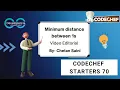 Minimum distance between 1s Starters 70 CodeChef DCC NIT-A