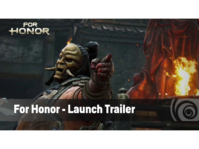 For Honor - Launch Trailer