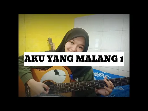 Download MP3 Aku yang malang 1 cover