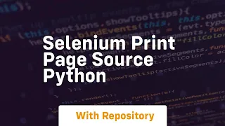 selenium print page source python