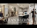 CLEAN WITH ME | WHOLE HOUSE DEEP CLEANING \u0026 ORGANIZING