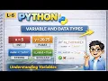 L-6 PYTHON VARIABLE AND DATA TYPES