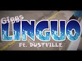 Giggs - Linguo ft. Dustville