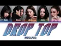 Download Lagu MEOVV (미야오) 'Drop Top' (Color Coded Lyrics)