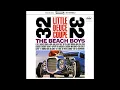 The Beach Boys - Be True To Your School (2022 Remaster)