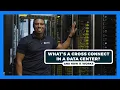 What s a Cross Connect in a Data Center