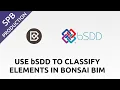 Use bSDD to Classify Elements in Bonsai BIM buildingSMART Data Dictionary