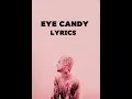 Justin beiber - Eye Candy (Lyrics)