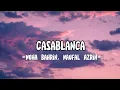 Download Lagu Casablanca - Nuha Bahrin , Naufal Azrin (LIRIK)