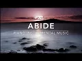 Download Lagu ABIDE: 3 Hour Peaceful Music | Christian Meditation Music
