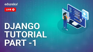 Django Tutorial - Part 1 Python Django for Beginners Python Tutorial Python Training Edureka