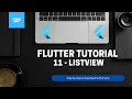 Flutter Tutorial for Beginners - ListView