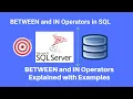 BETWEEN operator and IN Operator in SQL Server 2021