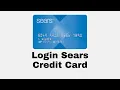 How to Login Sears Credit Card Sears Credit Card In