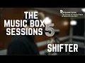 Lagu Music Box Sessions | Shifter | You