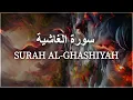 Download Lagu Surah Al-Ghashiyah | Heart Touching Quran Recitation | Abdurrahman Al Ausy | سورة الغاشية‎‎