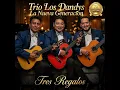 Tres Regalos