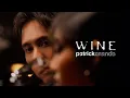 Download Lagu Wine - Patrickananda【Official MV】