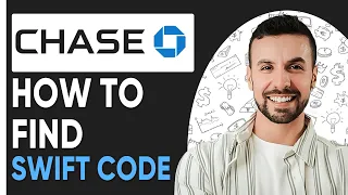 How To Find Chase Bank Swift Code