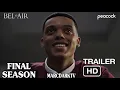 BEL-AIR SEASON 4 OFFICIAL TRAILER!!!