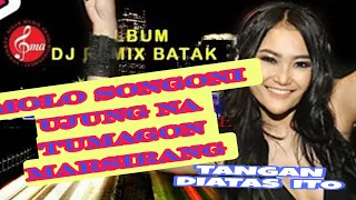 Download DJ REMIX BATAK TERBARU _ MOLO SONGONI UJUNG NA TUMAGON NAMA HITA MARSIRANG MP3