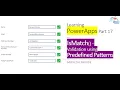 Forms Validation IsMatch functions Predefined Patterns PowerApps Learning Part 17