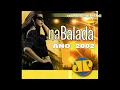 Download Lagu NA BALADA JOVEM PAN 2002