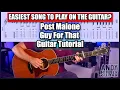 Post Malone - Guy For That Guitar Tutorial ft Luke Combs