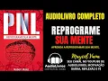 Download Lagu PNL REPROGRAME SUA MENTE AUDIOLIVRO COMPLETO
