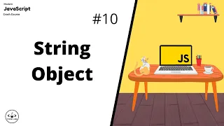 String Object JavaScript For Beginners JavaScript Tutorials Learn JavaScript In 2022