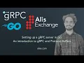 Ep1 gRPC Go An introduction to gRPC and Protocol Buffers