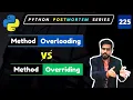 Crack Your Python Interview Method Overloading vs Method Overriding
