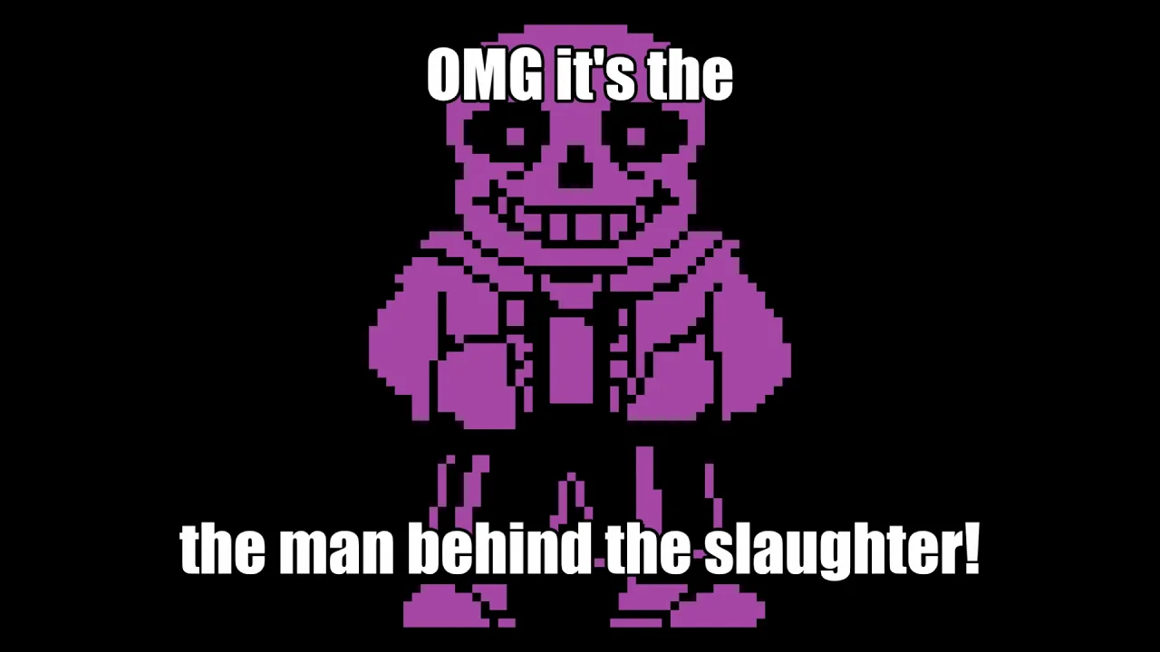 Sans Behind the Slaughter
