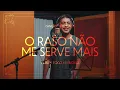 Canção e Louvor - The Shallows Are No Longer Enough | Fire and Renewal