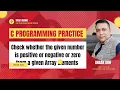 Count the positive negative and zero values from an Array elements using C Programming Language