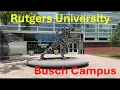 Rutgers University Busch Campus Tour